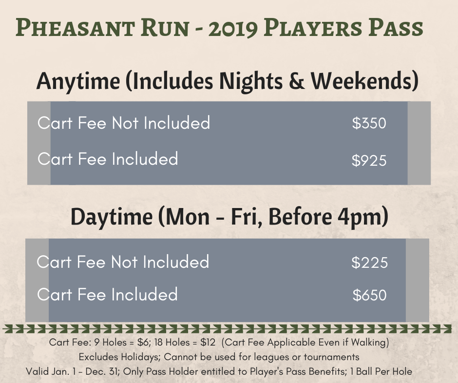 Pheasant Run - 2019 Players Pass